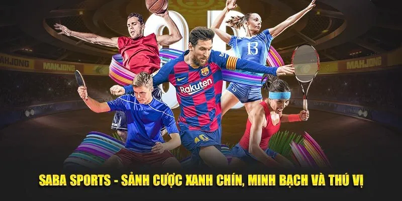Thể thao Saba WW88 cam kết xanh chín và minh bạch
